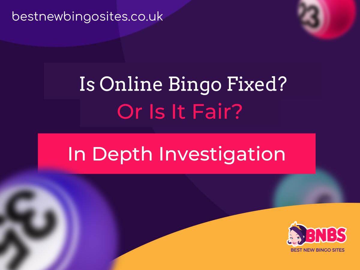 Is Online Bingo Fixed?