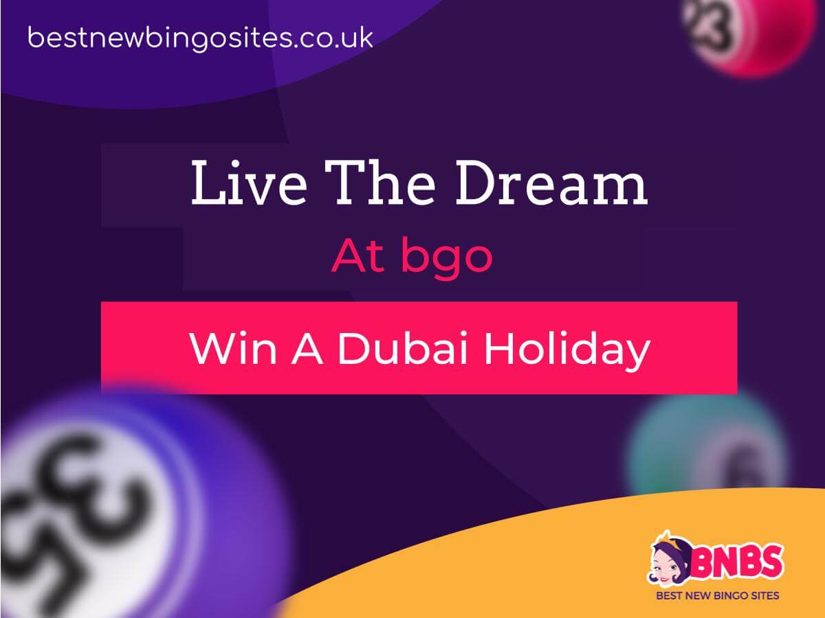 BGO Promotion Dubai Holiday