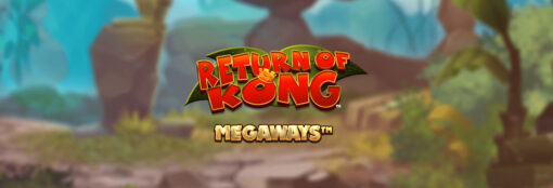 Return Of Kong Megaways