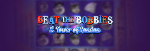 Beat the Bobbies at the Tower of London