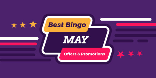 Best Bingo & Slots Promotions - May 2022
