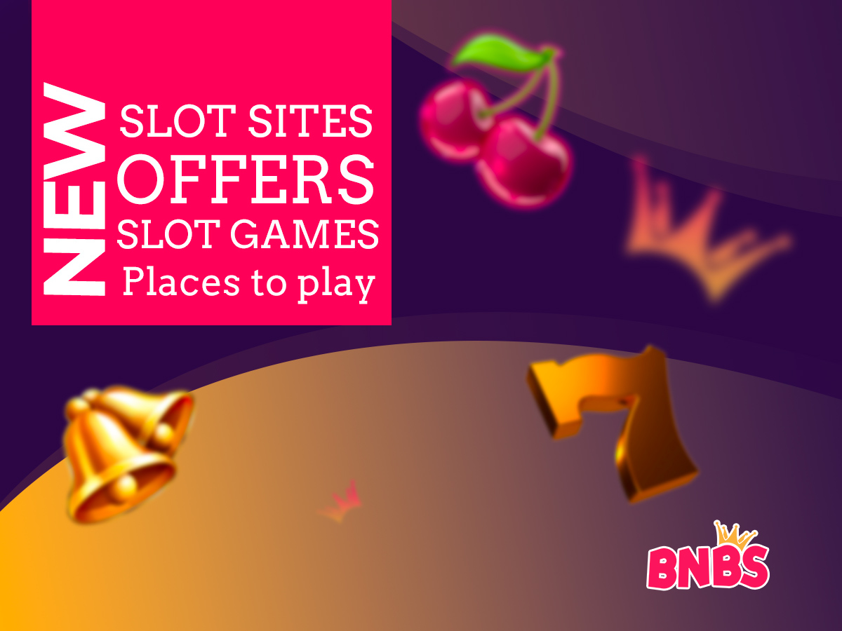 New Slot Sites January 2024 Best New UK Offers