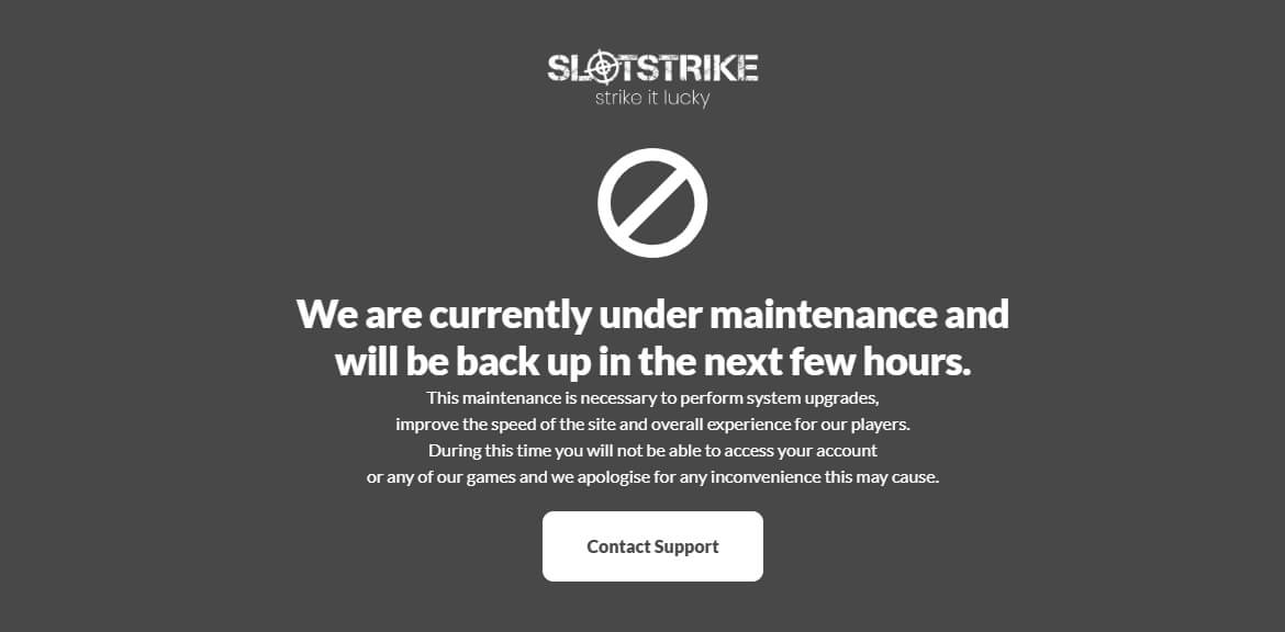 Slotstrike Maintenance Message